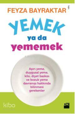 Yemek ya da Yememek