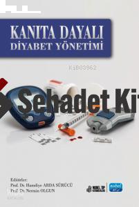 Kanıta Dayalı Diyabet Yönetimi