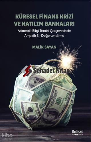 Küresel Finans Krizi ve Katılım Bankaları