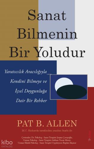 Sanat Bilmenin Bir Yoludur