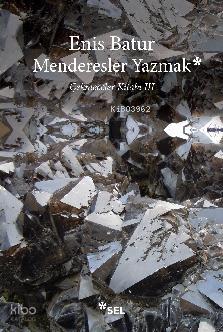 Menderesler Yazmak Çekmeceler Kitabı 3
