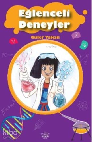 EĞLENCELİ DENEYLER