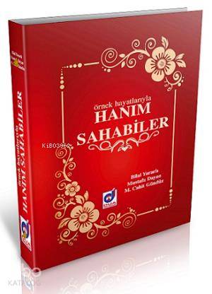 Örnek Hayatlarıyla Hanım Sahabiler