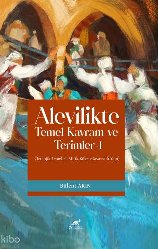 Alevilikte Temel Kavram ve Terimler 1