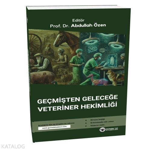 Geçmişten Geleceğe Veteriner Hekimliği