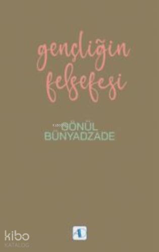 Gençliğin Felsefesi