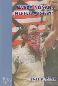Elveda Nisyan Merhaba İsyan