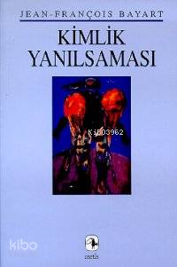 Kimlik Yanılsaması