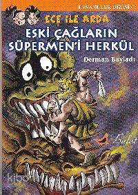 Eski Çağların Süpermen i Herkül Efsaneler Dizisi 1