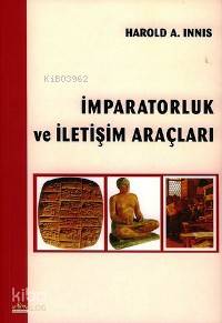 İmparatorluk ve İletişim Araçları
