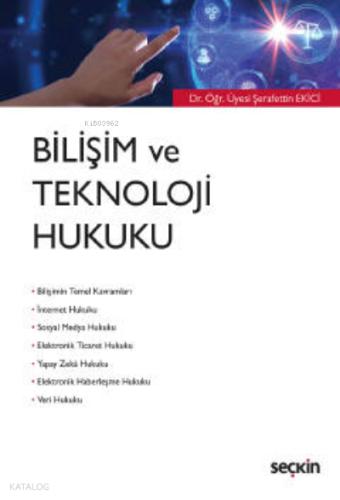 Bilişim ve Teknoloji Hukuku