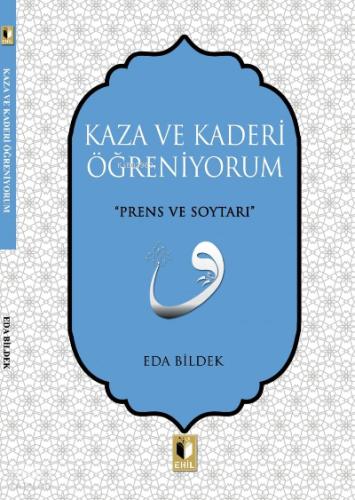 Kaza Ve Kaderi Öğreniyorum Eda Bildek 20 İndirim