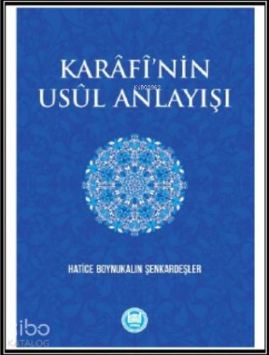 Karafi nin Usül Anlayışı