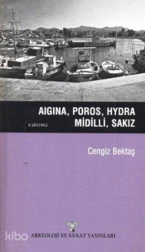 Aigina Poros Hydra Midilli Sakız