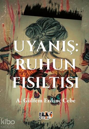 Uyanış Ruhun Fısıltısı