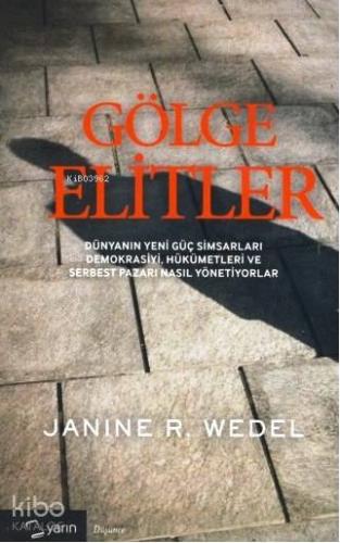 GÖLGE ELİTLER