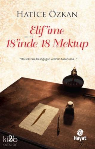 Elif ime 18 inde 18 Mektup