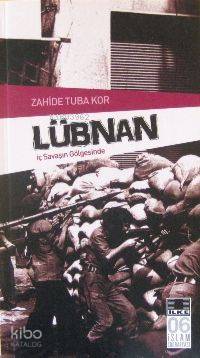 Lübnan İç Savaşın Gölgesinde