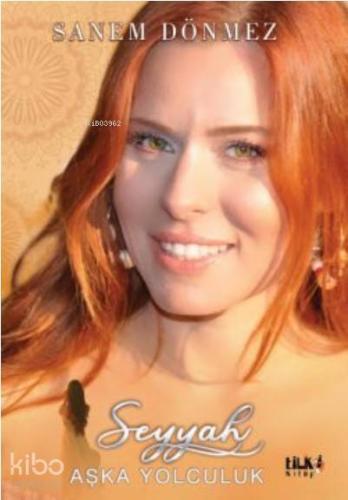 Seyyah Aşka Yolculuk