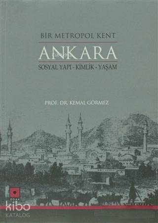 Bir Metropol Kent Ankara