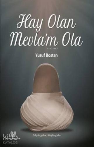 Hay Olan Mevla m Ola