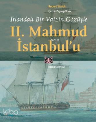 İrlandalı Bir Vaizin Gözüyle 2 Mahmud İstanbul u