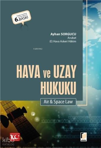 Hava ve Uzay Hukuku Air Space Law