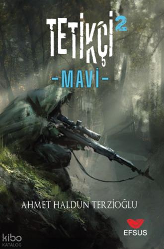 Tetikçi 2 Mavi