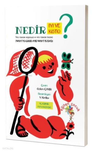 Nedir İyi Ve Nedir Kötü