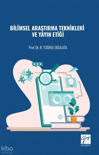 Bilimsel Araştırma Teknikleri ve Yayın Etiği