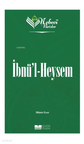 Nebevi Varisler 44 İbnü l Heysem