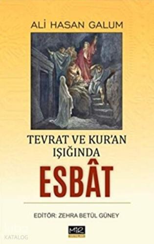 Tevrat ve Kur an Işığında Esbat