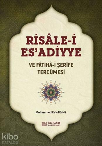Risale i Esadiyye ve Fatiha i Şerife Tercümesi