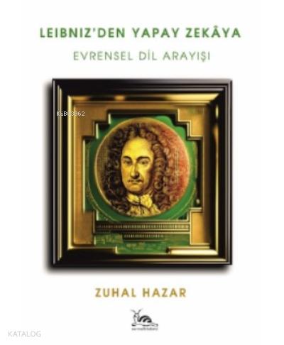 Leibniz den Yapay Zekaya