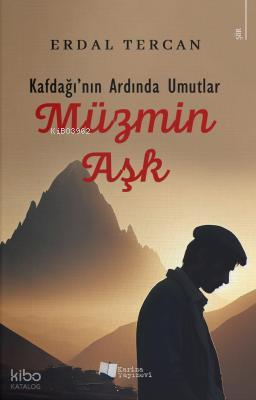 Kafdağı nın Ardında Umutlar Müzmin Aşk