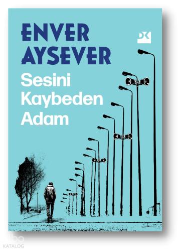 Sesini Kaybeden Adam