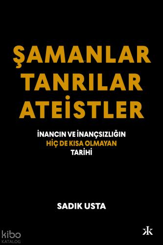 Şamanlar Tanrılar Ateistler