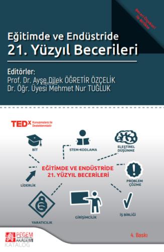 Eğitimde ve Endüstride 21 Yüzyıl Becerileri