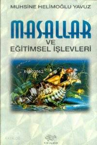 Masallar ve Eğitimsel İşlevleri
