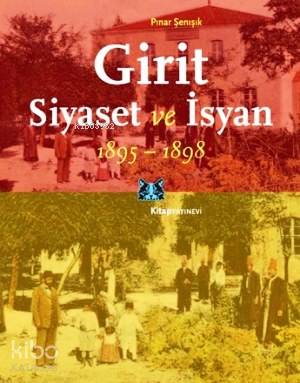 Girit Siyaset ve İsyan 1895 1898