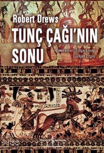 Tunç Çağı nın Sonu