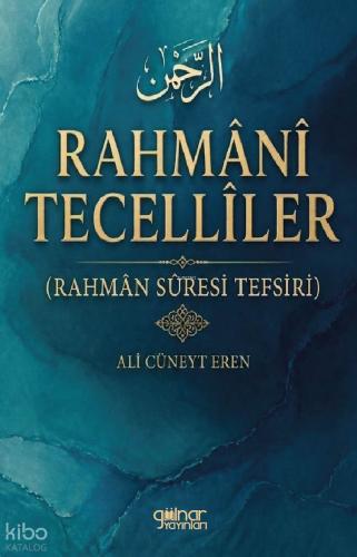 Rahmanî Tecellîler