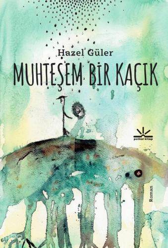 Muhteşem Bir Kaçık