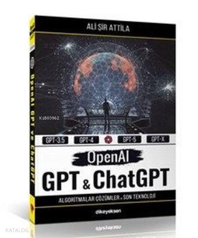 OpenAI GPT ve ChatGPT Ali Şir Attila 20 İndirim
