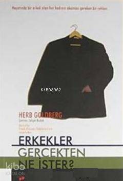 Erkekler Gerçekten Ne İster