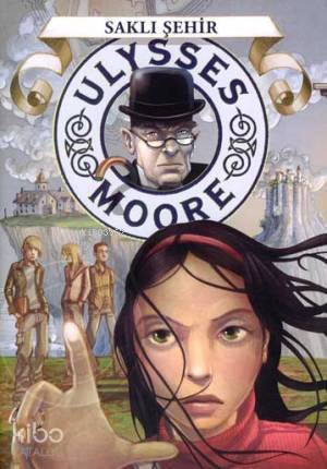 Ulysses Moore 5 Taşların Muhafızları