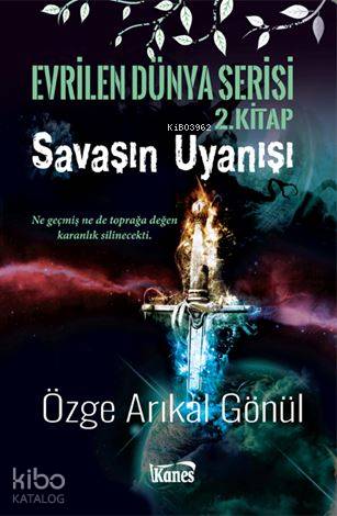 Savaşın Uyanışı Evrilen Dünya Serisi 2 Kitap