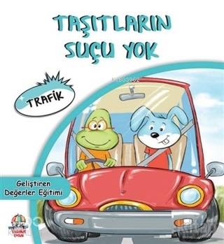 Taşıtların Suçu Yok