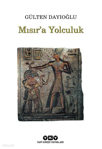Mısır a Yolculuk