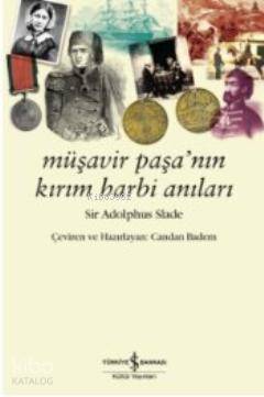 Müşavir Paşanın Kırım Harbi Anıları